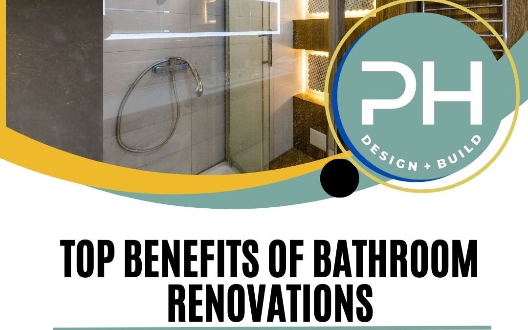 Top Benefits of Bathroom Renovations