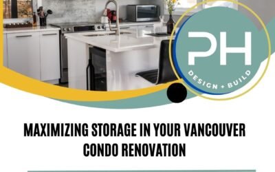 Maximizing Storage in Your Vancouver Condo Renovation